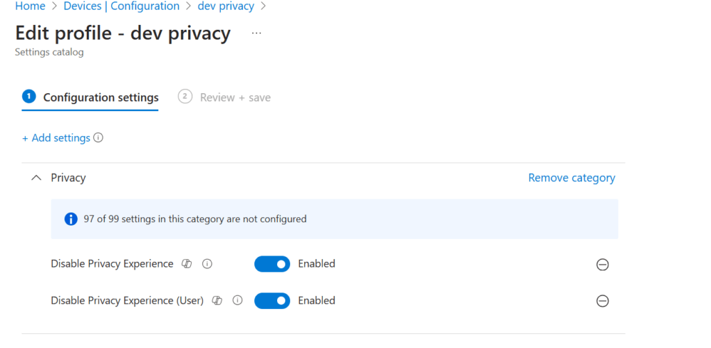 creating a settings catalog to disable privacy experience for the device and the user