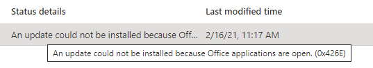 An update could not be installed because Office applications are open (0x426e)"