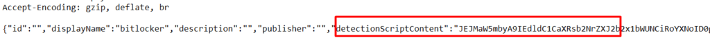 deviceComplianceScripts grapg uri shows us the detectionscriptcontent