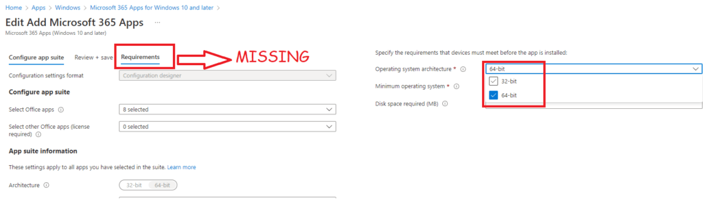 the build in Microsoft 365 apps do not have a requirement tab to configure if it needs to be installed on 64 bits or 32 bits devices