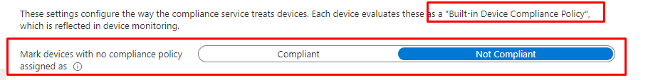 the default built in option to mark devices with ni compliance policy assigned as compliant or not compliant