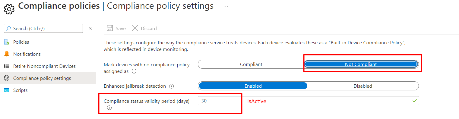 the default compliance status validity period is configured to 30 days which corrosponds to the isactive compliance policy