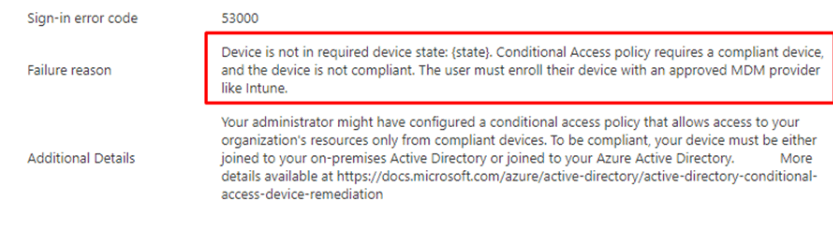 sign in error code 53000 and the failure reason that the device is not in required device state .