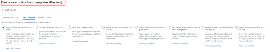 conditional access templates now contain the policies to require mfa and compliant devices