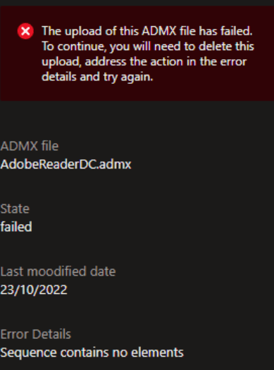 the upload of this admx has failed. Secuence contains no elements