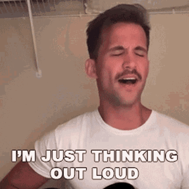 Thinking Out Loud GIFs | Tenor