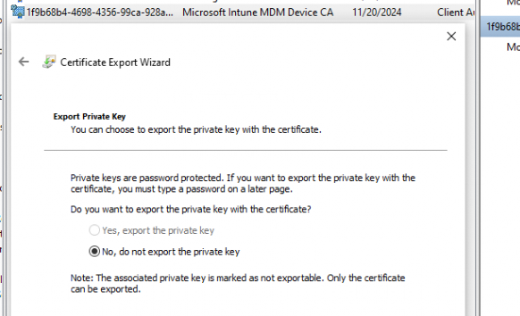 not able to export the private key of the certificate. MDM hardening in place