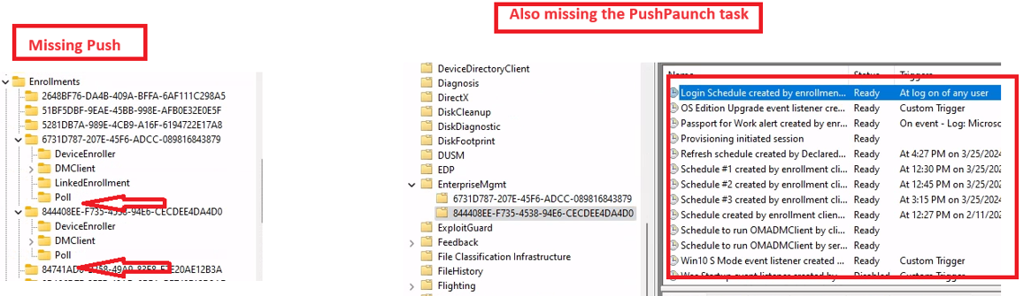 The Push launch task was missing in both enrollments (mmp-c and Intune) from the enrollment registry and the enterprisemgmt scheduled tasks