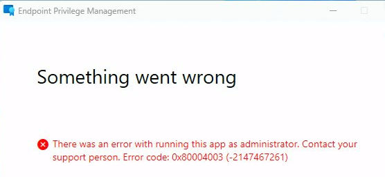 EPM showing us the something went wrong error and the corrosponding 0x80004003 (-2147467261) error