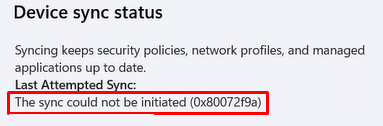 The Sync Could not be initiated (0x80072f9a)